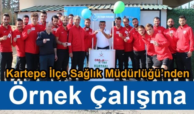 Kartepe İlçe Sağlık Müdürlüğü’nden Örnek Çalışma