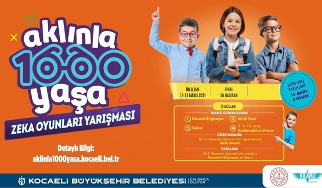 ‘’Ödüllü Aklınla 1000 Yaşa’’ yarışmasında final heyecanı